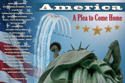 America - A Plea to Come Home